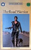 The Road Warrior