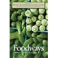 The New Encyclopedia of Southern Culture: Volume 7: Foodways (New Encyclopedia of Southern Culture)