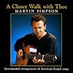 A Closer Walk With Thee