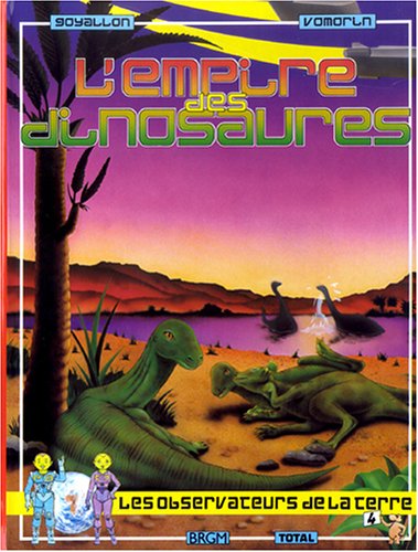 L'Empire des dinosaures L'Empire des dinosaures