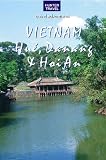 Vietnam - Hué Danang (Travel Adventures)