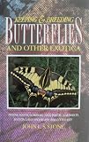 Keeping & breeding butterflies and other exotica