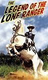 Legend of the Lone Ranger (1951) [VHS]