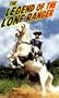 Legend of the Lone Ranger [VHS]