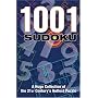 1001 Sudoku: A Huge Collection of the 21st Century's Hottest Puzzle