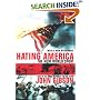 Hating America: The New World Sport