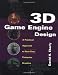 3D Game Engine Design: A Practical Approach to Real-Time Computer Graphics (The Morgan Kaufmann Series in Interactive 3D Technology)