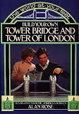 Build Your Own Tower Bridge and Tower of London (A Perigee Book)