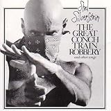 Great Conch Train Robbery