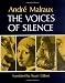 The Voices of Silence: Man and his Art. (Abridged from The Psychology of Art) (Bollingen Series (General))