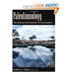 Paleolimnology: The History and Evolution of Lake Systems Andrew S. Cohen