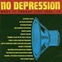 No Depression: What It Sounds Like 1