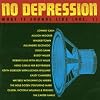 No Depression: What It Sounds Like 1