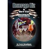Beverage Biz Is Show Biz