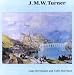 J.M.W.Turner: Watercolours, Drawings and Paintings (Ashmolean Handbooks)