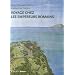 Voyage chez les empereurs romains : Ier si�cle av. J.-C. - IVe si�cle apr. J.-C.