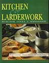 Kitchen and Larderwork: NVQ/SVQ Level 3 (NVQ/SVQ workbook)