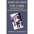Wake Up Eddy for a Dime