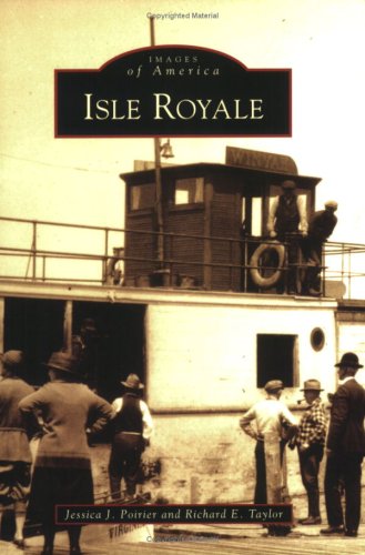 Isle Royale (MI) (Images of America)
