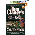 Cybernation (Tom Clancy's Net Force, No. 6) by  Tom Clancy, Steve Pieczenik, and Steve Perry