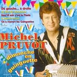 Revue Michel Pruvot  / Dimanche en guinguette