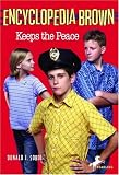 Encyclopedia Brown Keeps the Peace (Encyclopedia Brown)