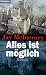 Alles ist möglich. (Broschiert)