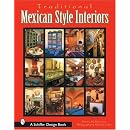 Traditional Mexican Style Interiors