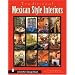 Traditional Mexican Style Interiors (Schiffer Design Book)