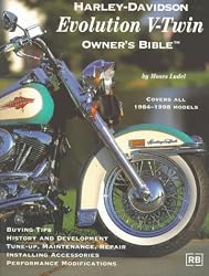 Harley-Davidson Evolution V-Twin Owner's Bible