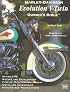 Harley-Davidson Evolution V-Twin Owner's Bible (Harley-Davidson)
