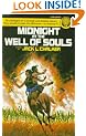 Midnight at the Well of Souls