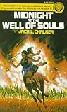 Midnight at the Well of Souls