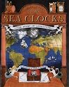 Sea Clocks: The Story of Longitude