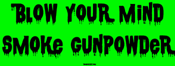 Blow your mind Smoke gunpowder Large Bumper Sticker