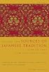 Sources of Japanese Tradition, Volume 2, Second Edition, Abridged: Part 2: 1868 to 2000 (Introduction to Asian Civilizations)