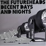 Decent Days & Nights Pt.1