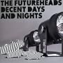 Decent Days & Nights Pt.1