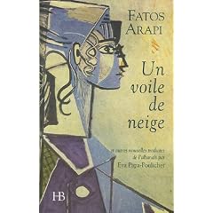Un Voile de neige : Et autres nouvelles