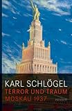 Terror und Traum: Moskau 1937