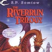 Riverrun: Riverrun, Book 1 | [S. P. Somtow]