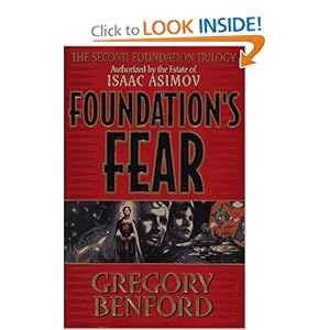 Foundation's Fear (Second Foundation Trilogy) Gregory Benford, Isaac Asimov
