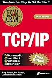 MCSE TCP IP Exam Cram 3E (Exam: 70-059)