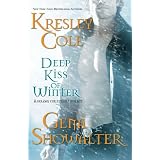 Deep Kiss of Winter