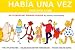 Books : Habia Una Vez (Intermediate Reader in Spanish)