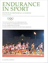 Endurance in Sport: 2 (The Encyclopaedia of Sports Medicine)