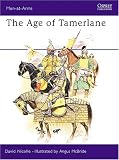 The Age of Tamerlane (Men-at-Arms)