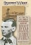 The Life, Times, and Treacherous Death of Jesse James  (Legends of the West)