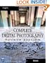 Complete Digital Photography (Digital Photography Series)