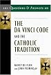 101 Questions and Answers on the DA Vinci Code (Responses to 101 Questions)
